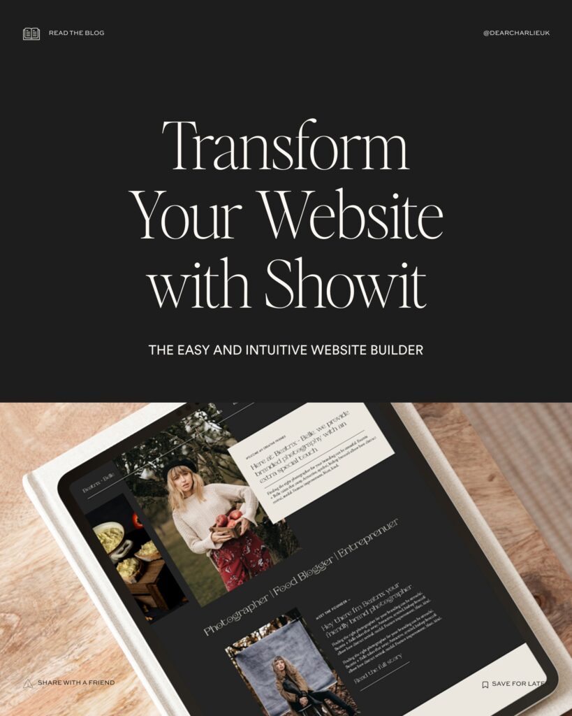 Transform Your Website with Showit Pinterest Post with a picture of a showit website designed by Dear Charlie Branding Studio and Showit Designer