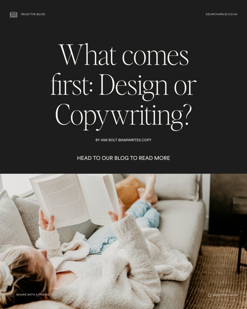 What comes first Design or Copywriting a blog by guest blogger Ami Writes